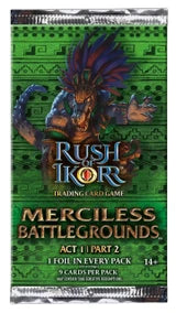 Rush of Ikorr - Rush of Ikorr: Act 1 Part 2 - Merciless Battlegrounds Booster Pack